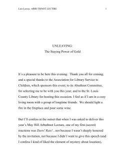 UNLEAVING: The Staying Power of Gold