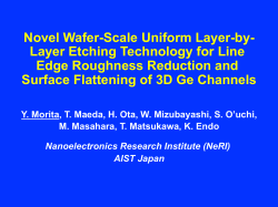Novel Wafer-Scale Uniform Layer-by- Layer Etching Technology for