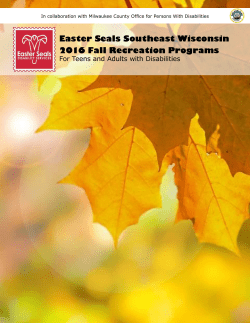 Easter Seals Southeast Wisconsin 2016 Fall Recreation Programs