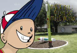 SmaL WOrld MyFirst Visit to SmaL WOrld MyFirst Visit to