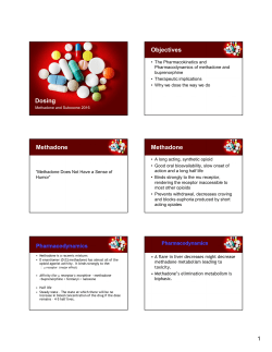 Dosing Objectives Methadone Methadone