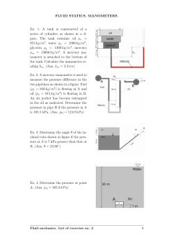 FLUID STATICS. MANOMETERS. Ex. 1. A tank is constructed of a