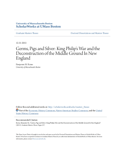 Germs, Pigs and Silver: King Philip`s War and the Deconstruction of