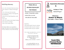 Field Trip Itinerary Cosmic Cities of Ancient Mexico: TEOTIHUACAN