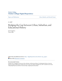 Bridging the Gap between Urban, Suburban, and Educational History