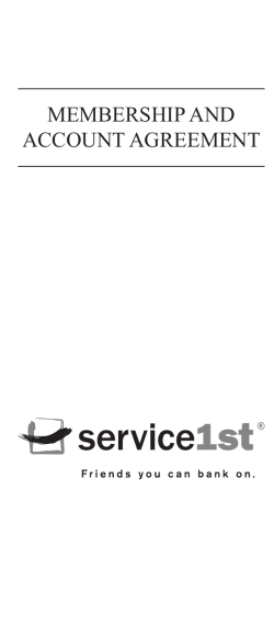 MEMBERSHIP AND ACCOUNT AGREEMENT