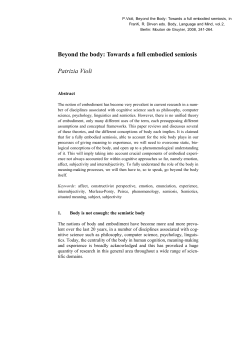 Beyond the body: Towards a full embodied semiosis Patrizia Violi
