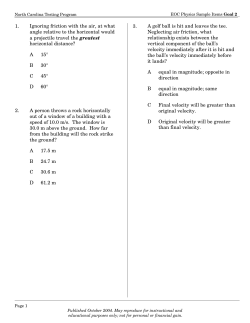 1. Ignoring friction with the air, at what angle relative to the horizontal