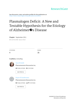 Plasmalogen Deficit: A New and Testable Hypothesis for the