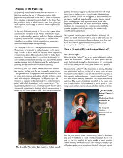 Origins of Oil Painting How is Genesis different than traditional oil?