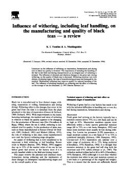 Influence of withering, including leaf handling, on the manufacturing