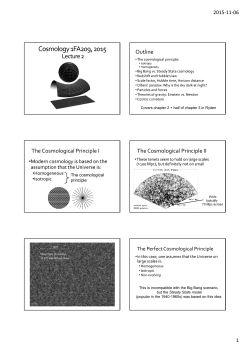 Outline The Cosmological Principle I The Cosmological Principle II