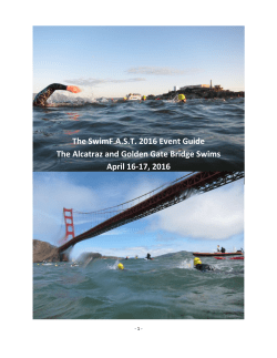 The SwimF.AST 2016 Event Guide The Alcatraz