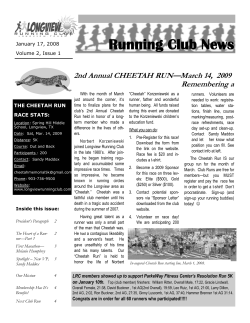 Running Club News 2nd Annual CHEETAH RUN&mdash;March 14, 2009