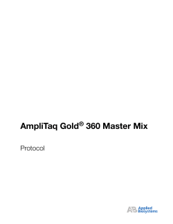 AmpliTaq Gold&reg; 360 Master Mix Protocol