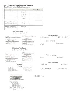 2.4 Factor and Solve Polynomial Equations Recall how to Factor