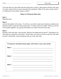 Name Main Idea To help you remember these steps, write them in