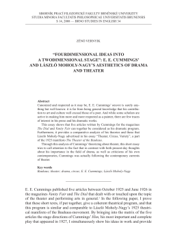 ee Cummings` and l&aacute;szl&oacute; moholy-nagy`s aesthetiCs of drama an