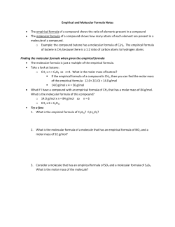 Empirical and Molecular Formula Notes &bull; The empirical formula of a