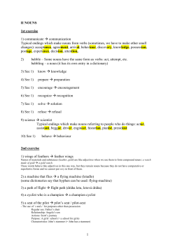 1 II NOUNS 1st exercise 1) communicate &rarr; communication