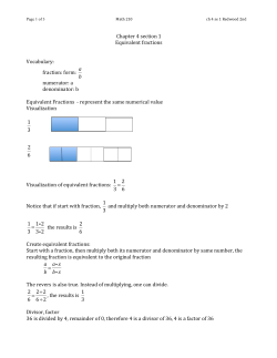 Chapter 4 section 1 Equivalent fractions Vocabulary: fraction: form