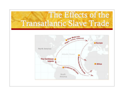 The Effects of the Transatlantic Slave Trade