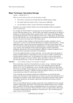 Major Technique: Secondary Storage