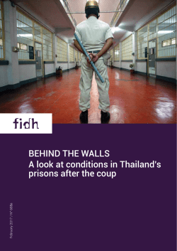 BEHIND THE WALLS A look at conditions in Thailand`s