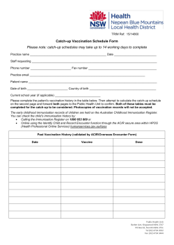Catch-up Vaccination Schedule Form Please note: catch