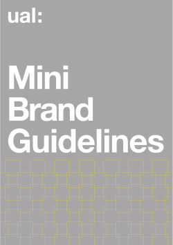 UAL Mini Brand Guidelines - University of the Arts London