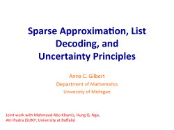 Sparse Approxima on, List Decoding, and Uncertainty Principles