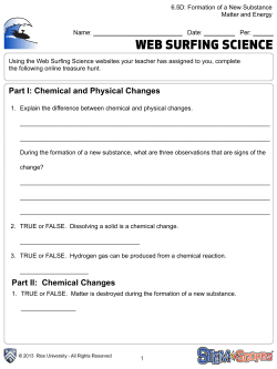 Part I: Chemical and Physical Changes Part II: Chemical Changes
