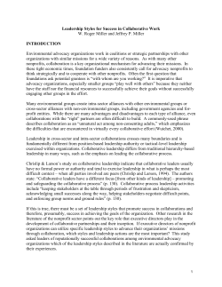 Leadership Styles for Success in Collaborative Work W. Roger Miller