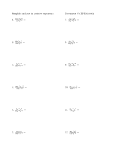 Simplify and put in positive exponents. = = = 6. 44x6x5 Document