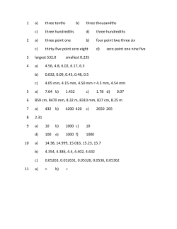 1 a) three tenths b) three thousandths c) three