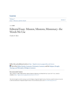 Editorial Essay: Mission, Missions, Missionary-