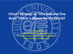 China`s Strategy of &ldquo;One Belt and One Road&rdquo;: What It Means for the