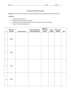 Molecular Models Activity 1 BrCl 2 NH3 3 CH4 4 PCl3