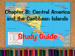 Chapter 8: Central America and the Caribbean Islands