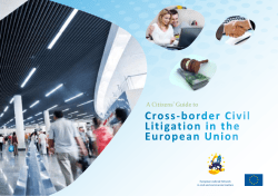 Citizens` guide to cross-border civil litigation in the European Union