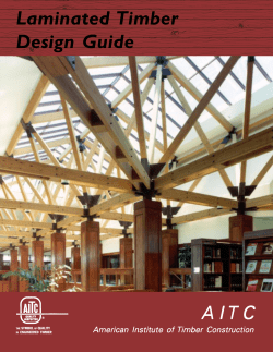 Laminated Timber Design Guide - American Institute of Timber
