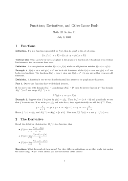 Functions, Derivatives, and Other Loose Ends (July 3)