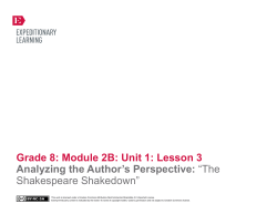 Grade 8: Module 2B: Unit 1: Lesson 3 Analyzing the Author`s