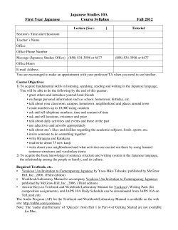 Japanese Studies 10A First Year Japanese Course Syllabus Fall 2012
