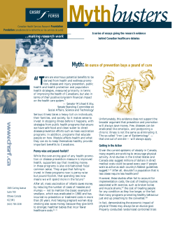 Myth: An ounce of prevention buys a pound of cure