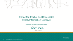 Testing for Reliable and Dependable Health Information Exchange