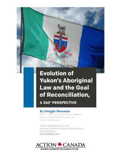 Evolution of Yukon`s Aboriginal Law and the Goal of Reconciliation,