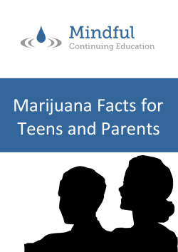 Marijuana Facts for Teens and Parents
