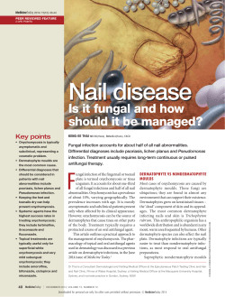 Nail disease. Is it fungal and how should it be