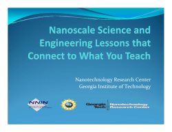 Nanotechnology Research Center Georgia Institute of Technology